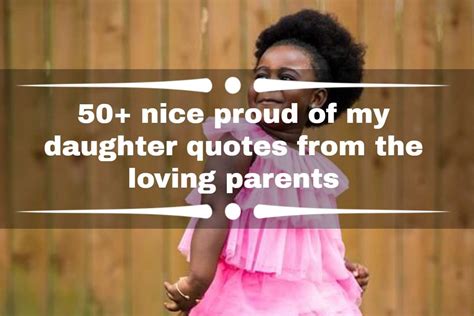 nice proud   daughter quotes   loving parents legitng