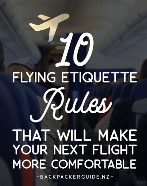 flying etiquette rules      flight  comfortable nz pocket guide