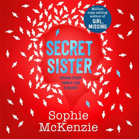 Secret Sister Audiobook By Sophie Mckenzie Hanako Footman Official
