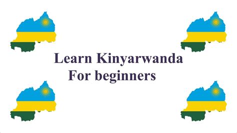 learn kinyarwanda lesson  youtube