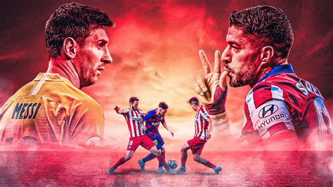 barcelona  atletico madrid thrilling la liga title race reaches climax  camp nou football