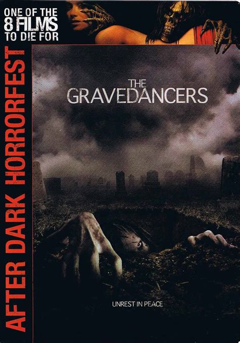 The Gravedancers After Dark Horrorfest 2006 Review