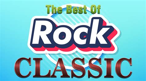 classic rock greatest hits 60s and 70s and 80s 🔥 the best classic rock
