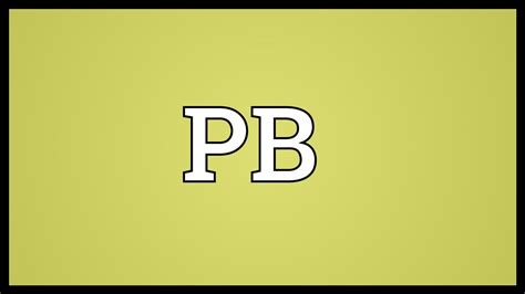 pb meaning youtube