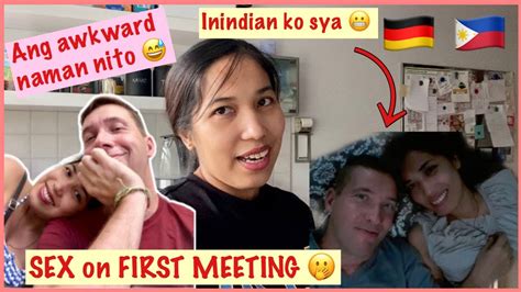 Sex On First Meeting Filipina German Couple ️ Our Love Story Youtube