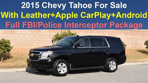 2015 Chevy Tahoe Custom Lt Ppv Fbi Police Interceptor 2 22 1080 60