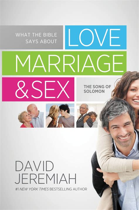 What The Bible Says About Love Marriage And Sex By David