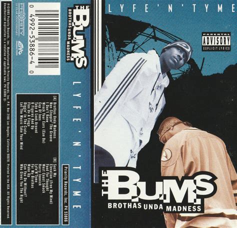 The B U M S Brothas Unda Madness Lyfentyme 1995 Cassette