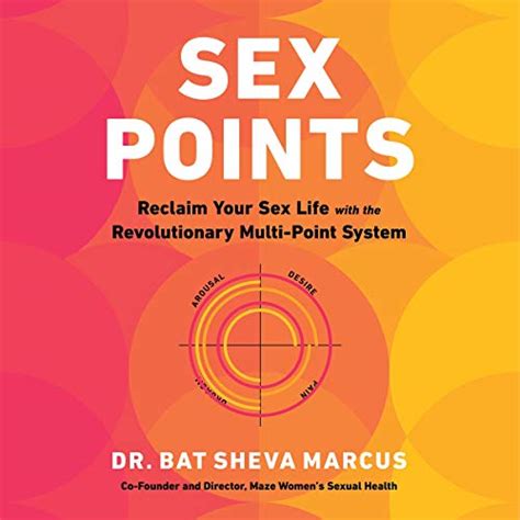 sex points reclaim your sex life with the revolutionary multi point