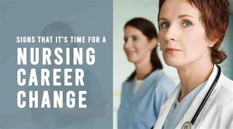 signs   time   nursing career change healthtostyle