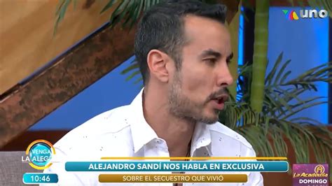 Alejandro Sandí Reapareció En Tv A Casi Dos Meses De Su Secuestro “he