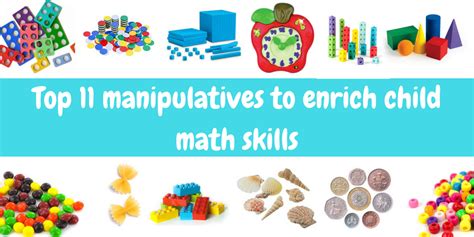 top  manipulatives  enrich child math skills  mum educates