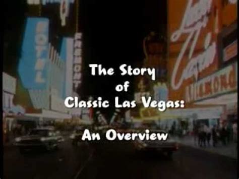 story  classic las vegas  overview youtube