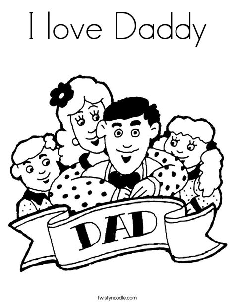 love daddy coloring page twisty noodle