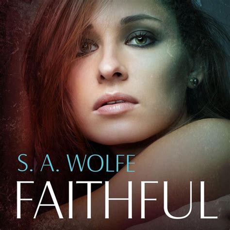 Faithful S A Wolfe 9781494579067 Boeken