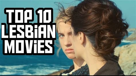 top 10 lesbian movies youtube
