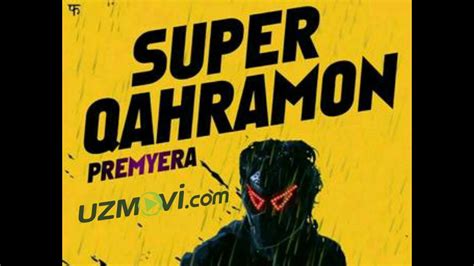 Super Qahramon Tarjima Hind Kino Uzbek O Zbek Tilida