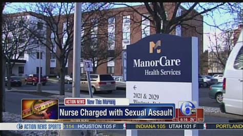 nurse charged with sexual assault at rehab center 6abc philadelphia
