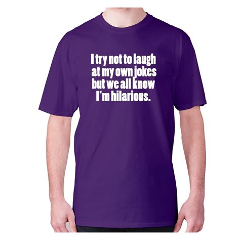 M Purple I Try Not To Laugh At My One Jokes But We All Know I M