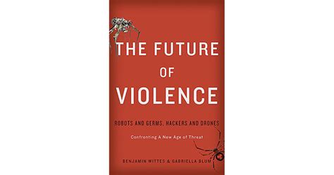 book giveaway   future  violence robots  germs hackers  drones confronting
