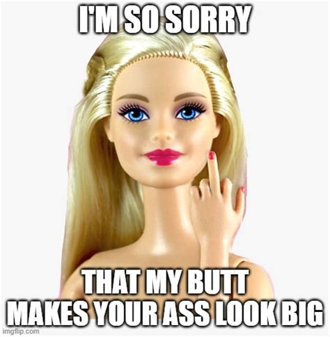 Attitude Barbie Imgflip