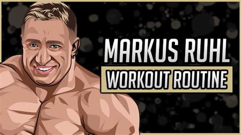 markus ruhl workout routine thedivinemantra
