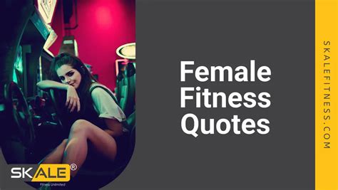 best 30 female fitness quotes for indian women at skale