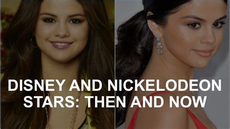 Disney And Nickelodeon Stars Then And Now