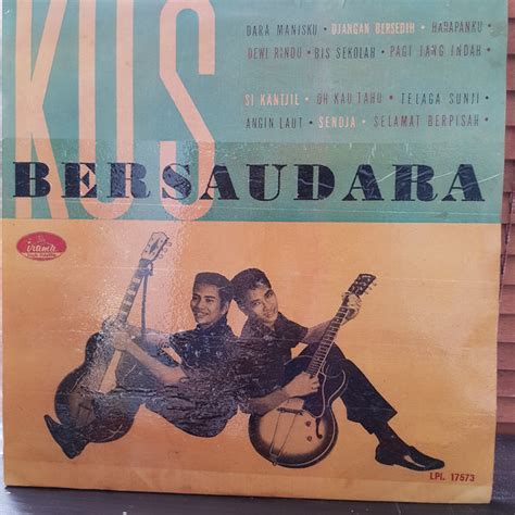 kus bersaudara kus bersaudara  vinyl discogs