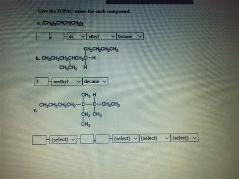 solved give the iupac name for each compound a ch 3 2