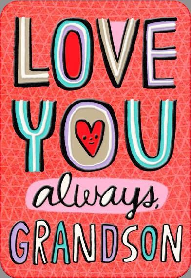 Love You Always Grandson Valentines Day Card Greeting Cards Hallmark