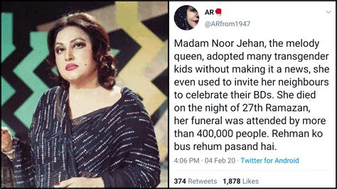 people  sharing  fondest memories  madam noor jahan  theyre heart warming diva