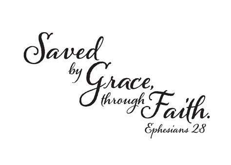ephesians 2 8 vinyl wall decal 1 saved by grace through faith