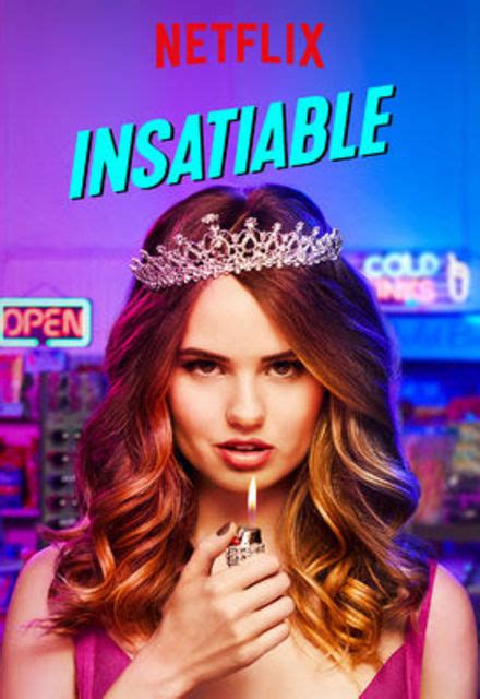 Watch Insatiable Online Show Poster Insatiable Netflix Netflix Tv