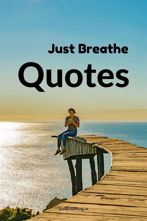 breathe hashtags    deep breath quotes breathe quotes