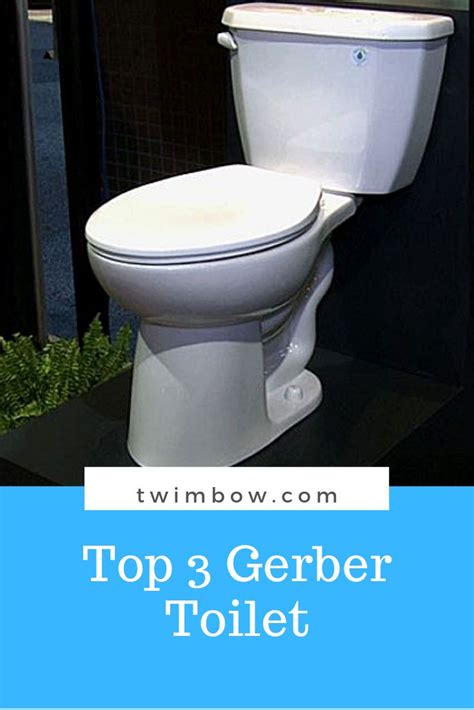 top  gerber toilet reviews   toilet gerber master bathroom decor