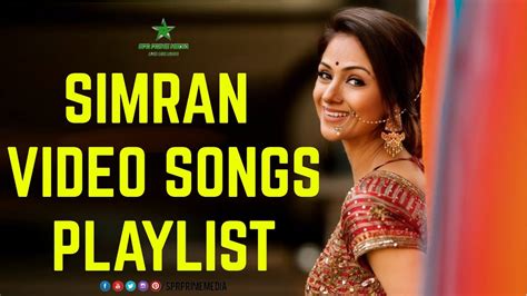 simran tamil video songs hits hd p official playlist introduction special video youtube