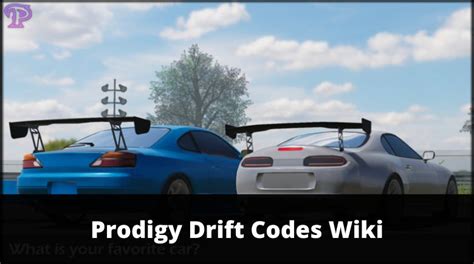 prodigy drift codes wikinew march  mrguider