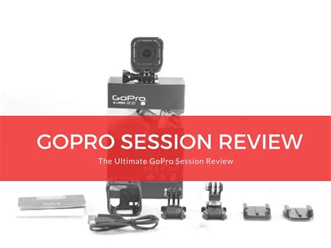 ultimate gopro session hero  review gearchase