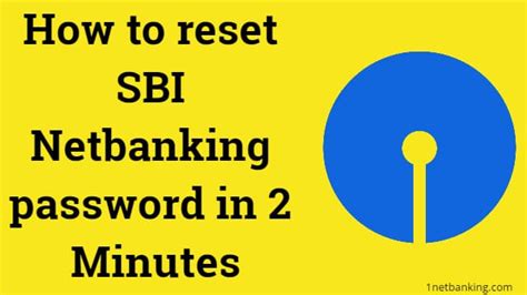 How To Reset Sbi Netbanking Password In 2 Minutes