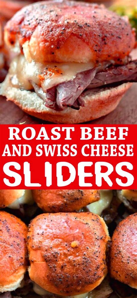 roast beef and swiss cheese sliders an easy delicious way to feed lots of hungry people in