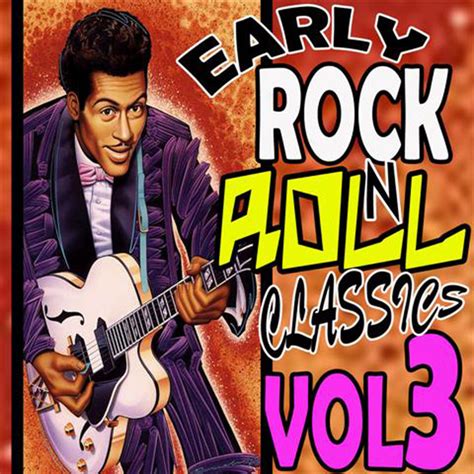 early rock n roll classics vol 3 by various artists on spotify