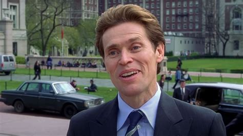 great willem dafoe movies      cinemablend