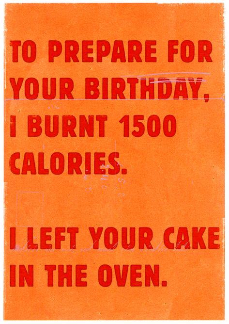 prepare for birthday burnt calories funny quotes funny birthday