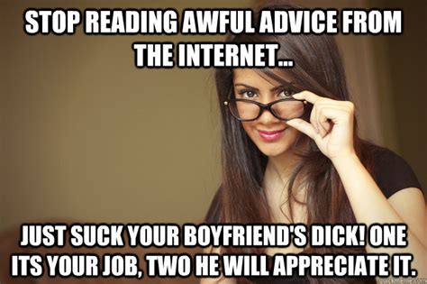 actual sexual advice girl memes quickmeme