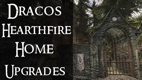draco s hearthfire home upgrades skyrim mod review tesm youtube