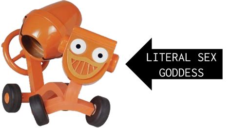 Literal Sex Goddess Bob The Builder Know Your Meme