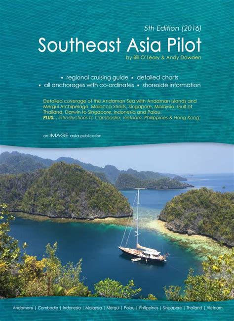 southeast asia pilot 25 years in print royal phuket marina