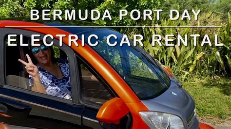 bermuda day part  electric car rental youtube