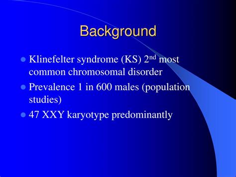 Ppt The Psychosocial Impact Of Klinefelter Syndrome Powerpoint The